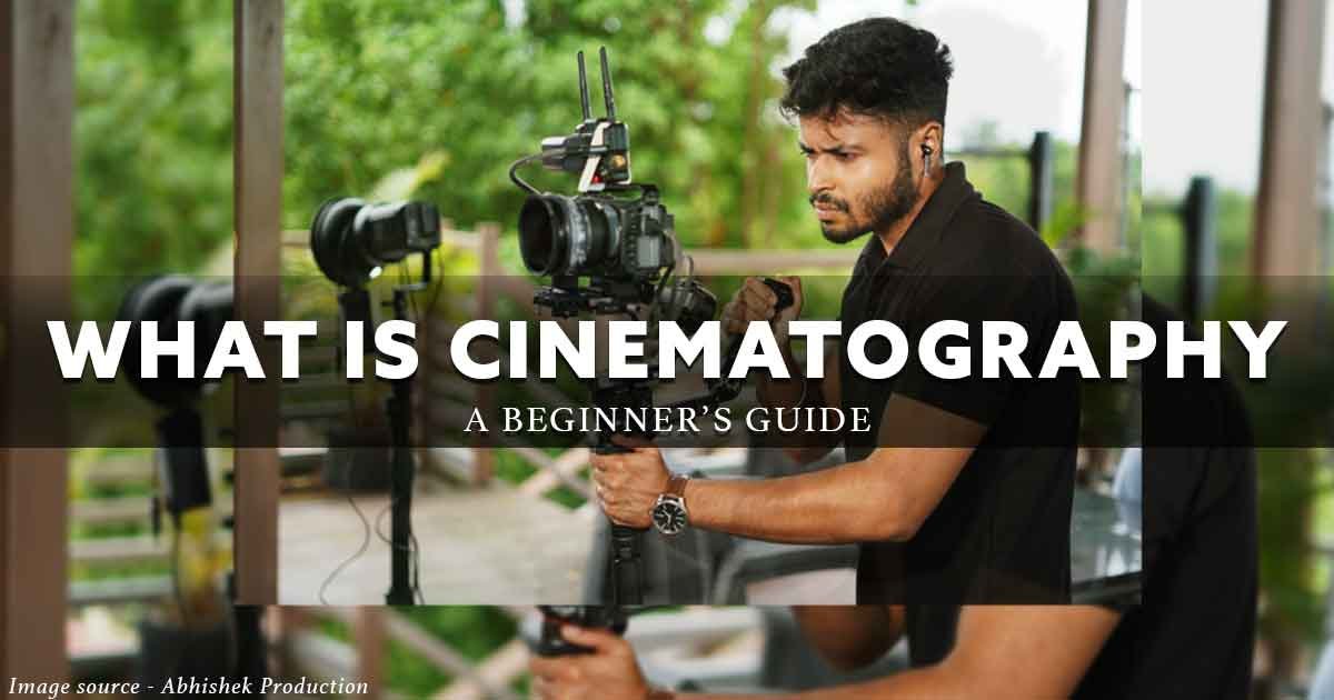 what is cinematography