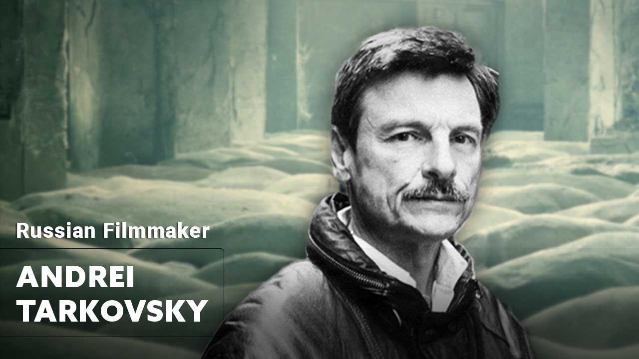 Andrei Tarkovsky